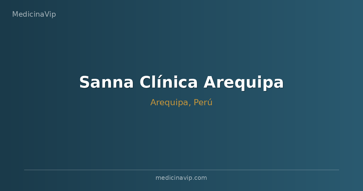 Sanna Clínica Arequipa