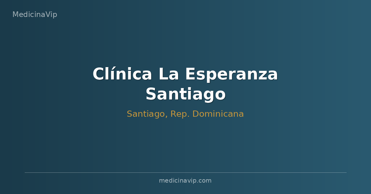 Clínica La Esperanza Santiago