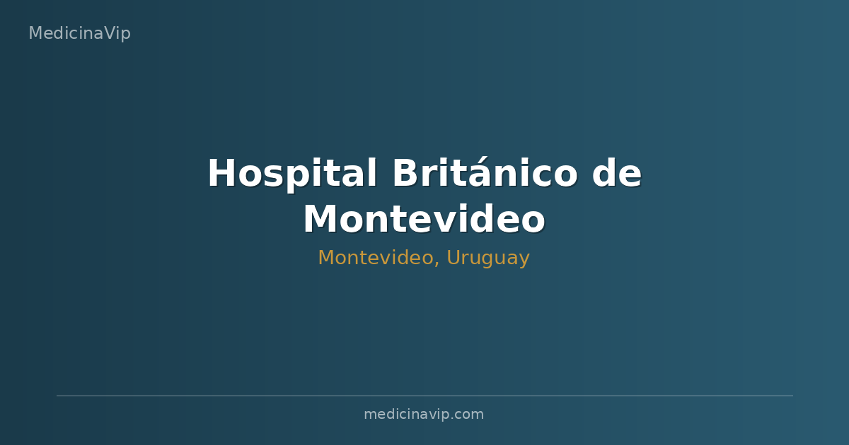Hospital Británico de Montevideo