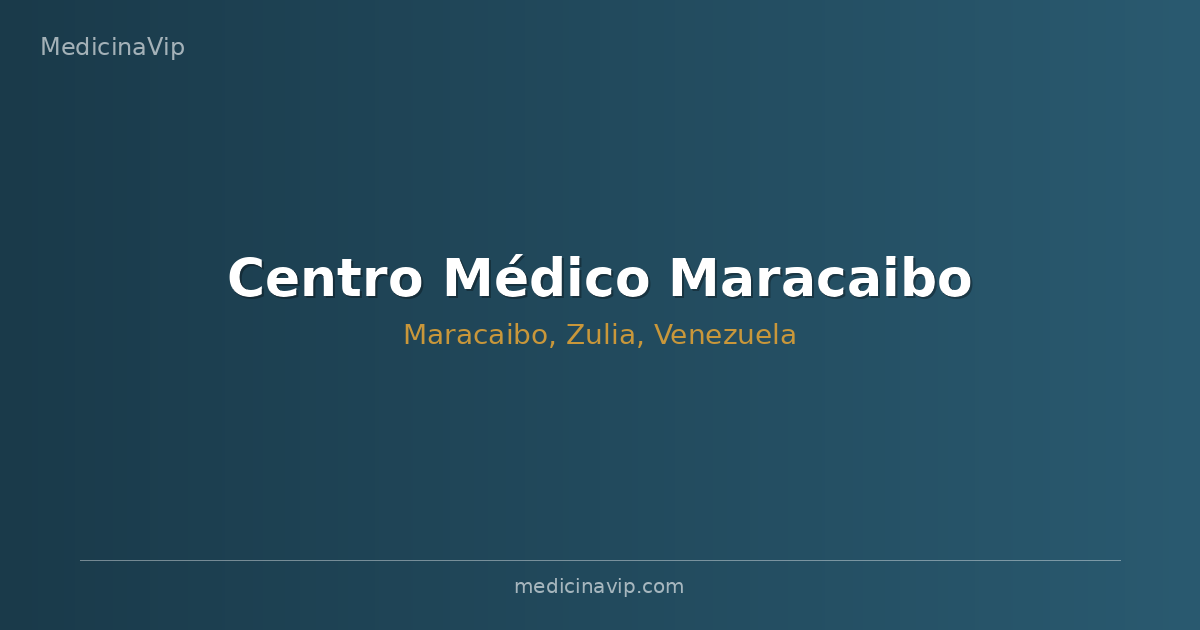 Centro Médico Maracaibo