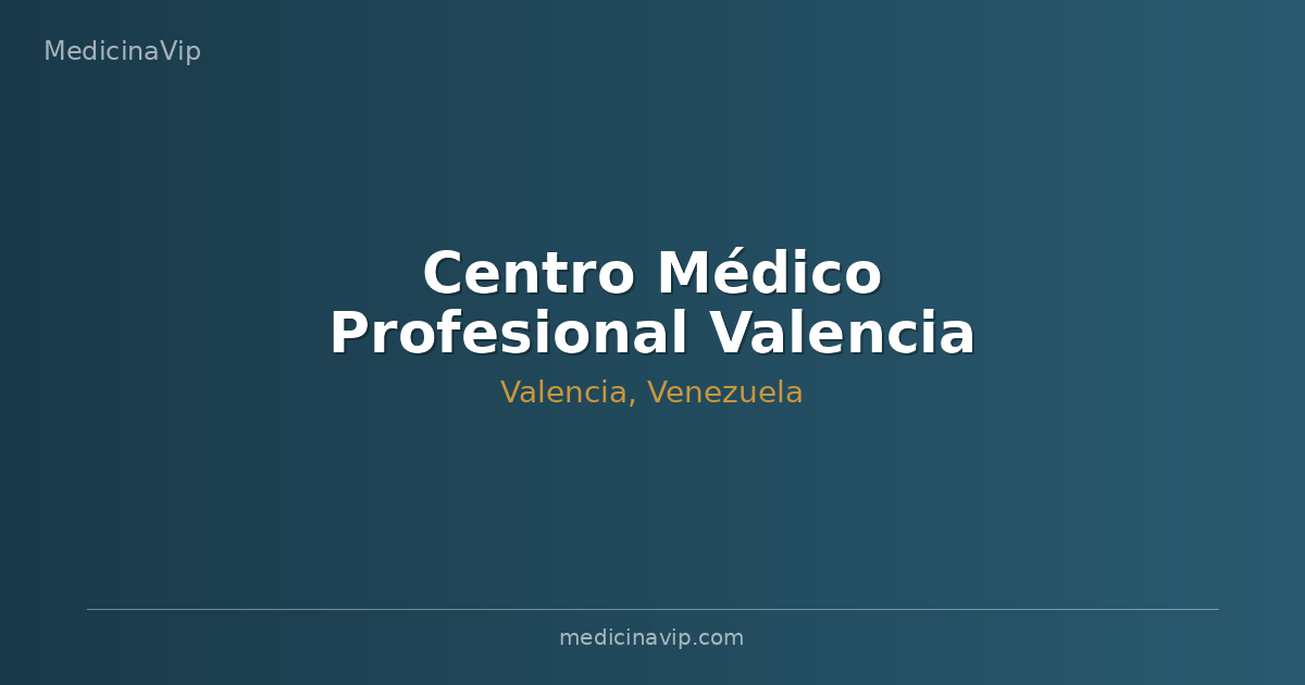 Centro Médico Profesional Valencia