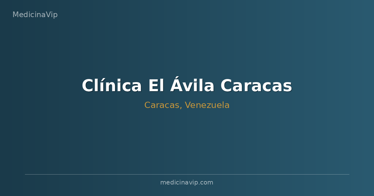 Clínica El Ávila Caracas