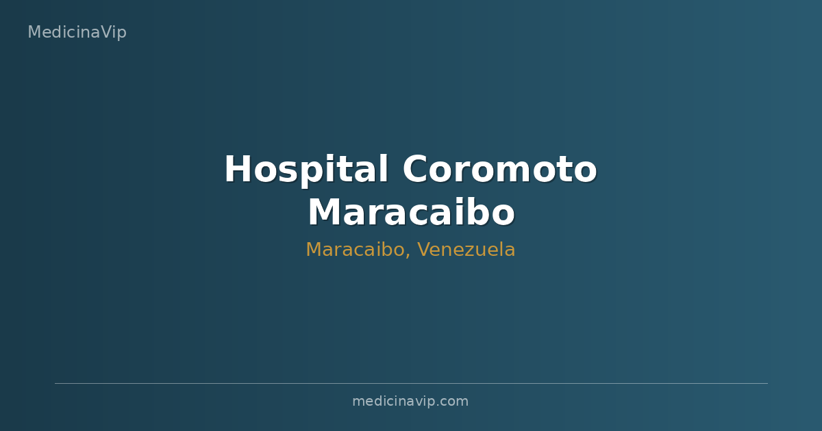 Hospital Coromoto Maracaibo